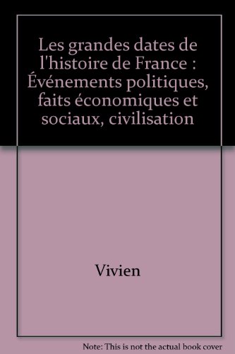 couverture de : Les grandes dates de l'histoire de France