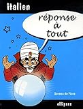 Réponse à tout : Italien