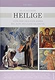 50 Klassiker Heilige: Von der heiligen Anna bis zum heiligen Valentin by 