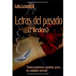 Letras del pasado: (Miedos)