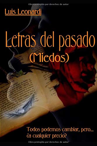 Letras del pasado: (Miedos)