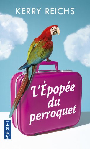 couverture de : L'&eacute;pop&eacute;e du perroquet