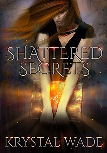 Shattered Secrets English Edition Ebook Krystal Wade -