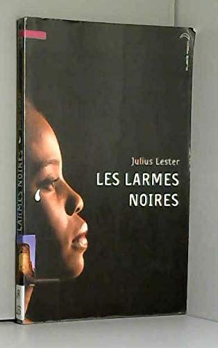 Télécharger Les larmes noires Livre eBook France