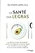 Produktbild La santé par le gras