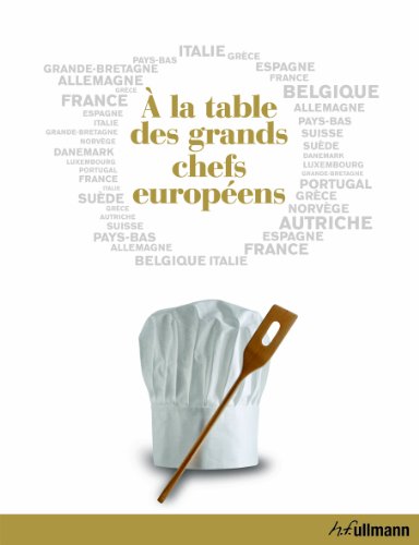 A la table des grands chefs européens en ligne A la table des grands chefs européens en ligne