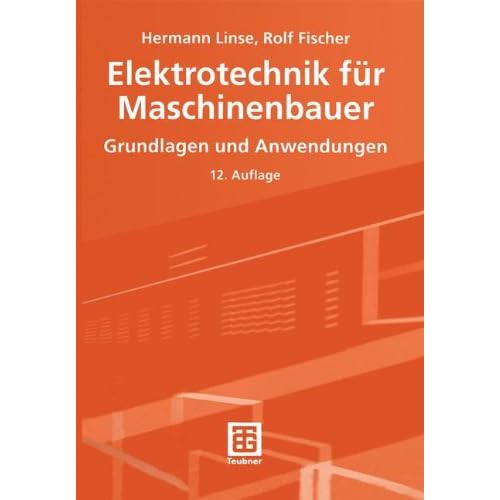 [PDF] Download Elektrotechnik für Maschinenbauer: Grundlagen und Anwendungen Kostenlos