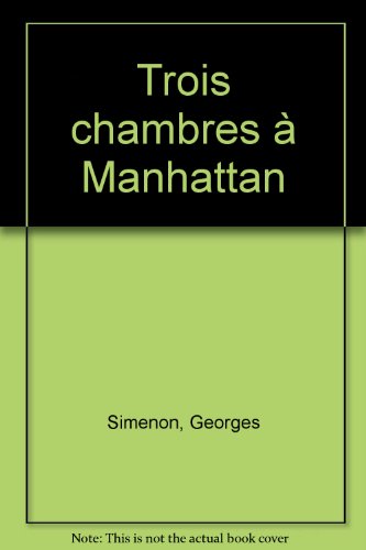 couverture de : Trois chambres &agrave; Manhattan