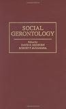 Image de Social Gerontology: Selected Readings