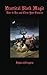 Practical Black Magic: How to Hex and Curse Your Enemies by 