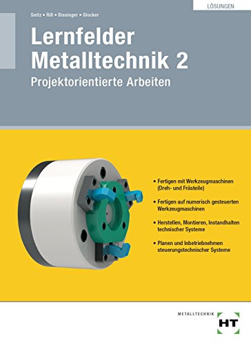 Read Pdf Losungen Lernfelder Metalltechnik 2 Projektorientierte Arbeiten Online Royalejazmin Read Pdf Losungen Lernfelder Metalltechnik 2 Projektorientierte Arbeiten Online Royalejazmin