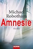 Bücher Neuerscheinungen 2022 - Amnesie von Michael Robotham
