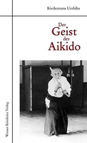 Download Der Geist des Aikido Download Der Geist des Aikido