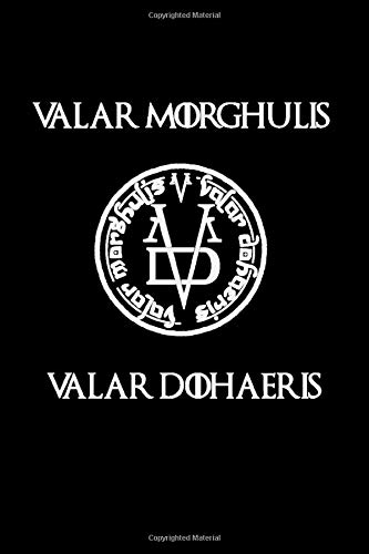 Valar Morghulis, Valar Dohaeris,: Game of thrones