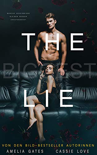 The Biggest Lie: Liebesroman von [Gates, Amelia, Love, Cassie]