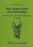 Image de Das Ansprechen des Rehwildes. Merkmale guter und schlechter Veranlagung