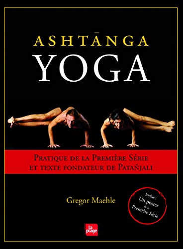 Téléchargez gratuitement ebook ebook Ashtanga Yoga 2842214498 MOBI RTF