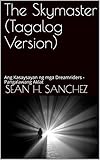 skymaster fernbedienung  The Skymaster (Tagalog Version): Ang Kasaysayan ng mga Dreamriders - Pangalawang Aklat (English Edition)