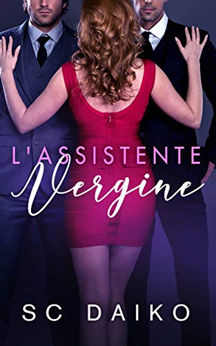 SC Daiko - L'assistente vergine (2019)