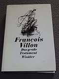 Cover zum Buch Das große Testament: Deutsch / Franzö...