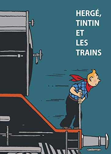 Télécharger Hergé, Tintin et les trains Livre eBook France