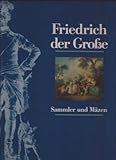 Image de Friedrich Der Grosse: Sammler Und Maezen