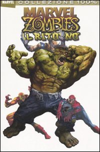Download Il ritorno. Marvel zombies Download Il ritorno. Marvel zombies