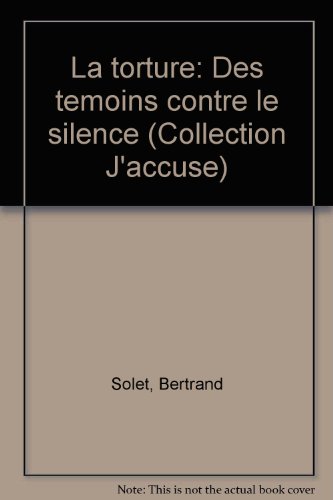 <a href="/node/114896">Torture : des témoins contre le silence (la)</a>