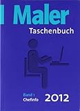 Maler-Taschenbuch 2012 Band 1 und Band 2 als eingeschweißtes Package: Band 1: Chefinfo, Band 2: Baustelleninfo by 