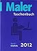 Maler-Taschenbuch 2012 Band 1 und Band 2 als eingeschweißtes Package: Band 1: Chefinfo, Band 2: Baustelleninfo by 