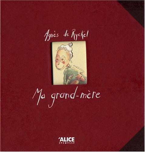 couverture de : Ma grand-m&egrave;re