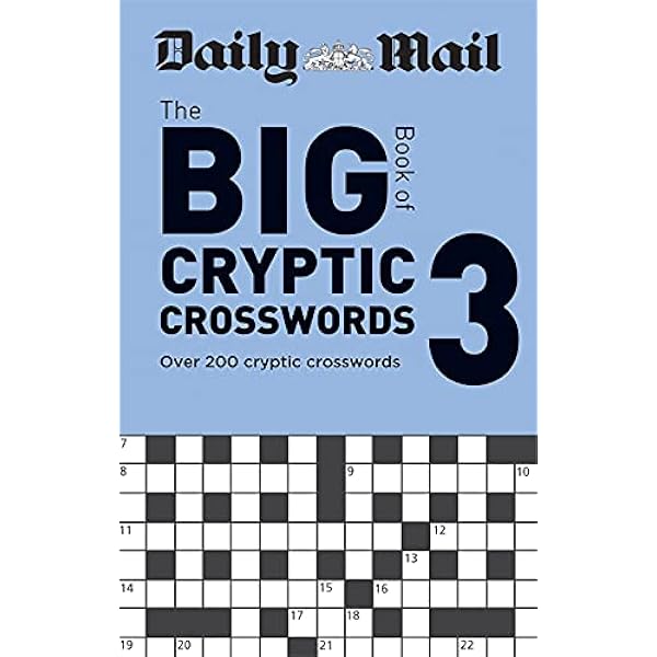 Daily Mail Big Book of Cryptic Crosswords Volume 3: Over 200 ...