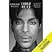 I Would Die 4 U: Why Prince Became an Icon by 