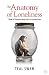The Anatomy of Loneliness: How to Find Your Way Back to Connection by 
