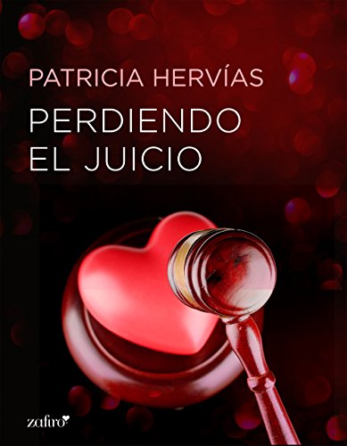 Perdiendo el juicio de [Hervías, Patricia]