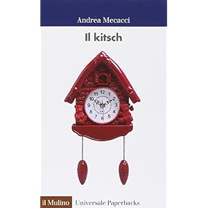 Il kitsch Il kitsch