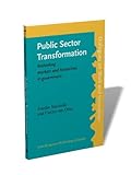 Image de Public Sector Transformation: Rethinking Markets and Hierarchies in Government