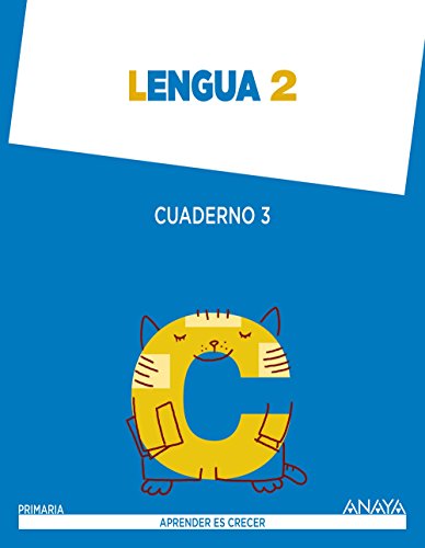 Lengua 2 Cuaderno 3 (Aprender es crecer)