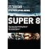 Super 8
