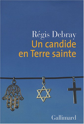 couverture de : Un candide en terre sainte