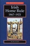 Irish Home Rule 1867-1921