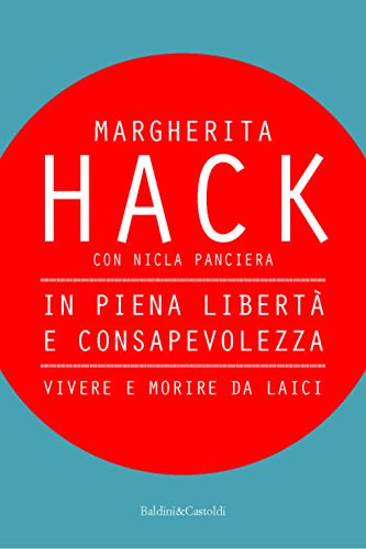 In piena libertà e consapevolezza