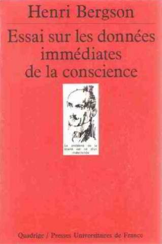 Essai sur les données immédiates de la conscience
