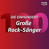 heinz rudolf kunze tour 2017  Die Einhundert: Große Rock-Sänger