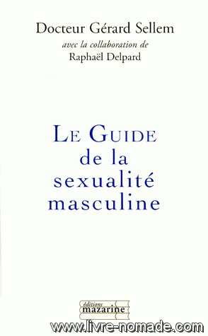 Le guide de la sexualité masculine en ligne
