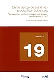 Image de L'émergence de système productivo-résidentiels