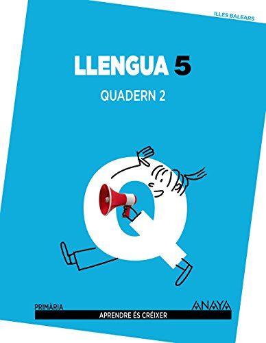 Llengua 5 Quadern 2 (Aprendre és créixer)