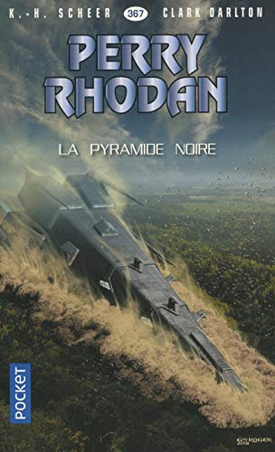 Perry Rhodan n°367 : La Pyramide noire