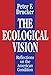 The Ecological Vision: Reflections on the American Condition (English Edition) by Peter Drucker