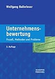 Unternehmensbewertung: Prozeß, Methoden und Probleme by 